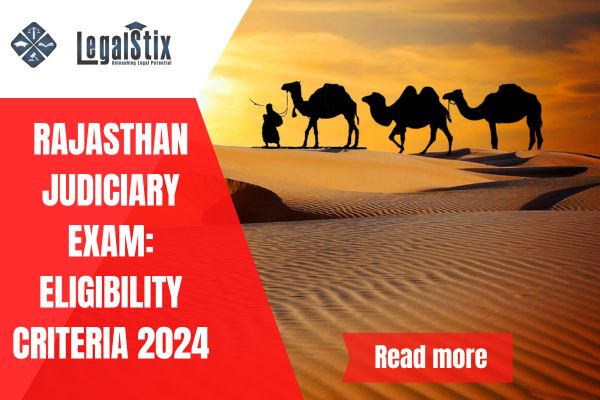 Rajasthan Judiciary Exam: Eligibility Criteria 2024